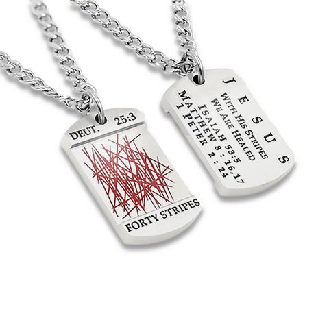 FORTY STRIPES Necklace Dog Tag, "JESUS WITH HIS STRIPS"